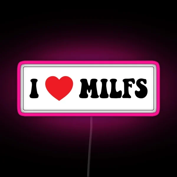 I Love MILFS Cool Funny Motorcycle Or Helmet RGB Neon Sign