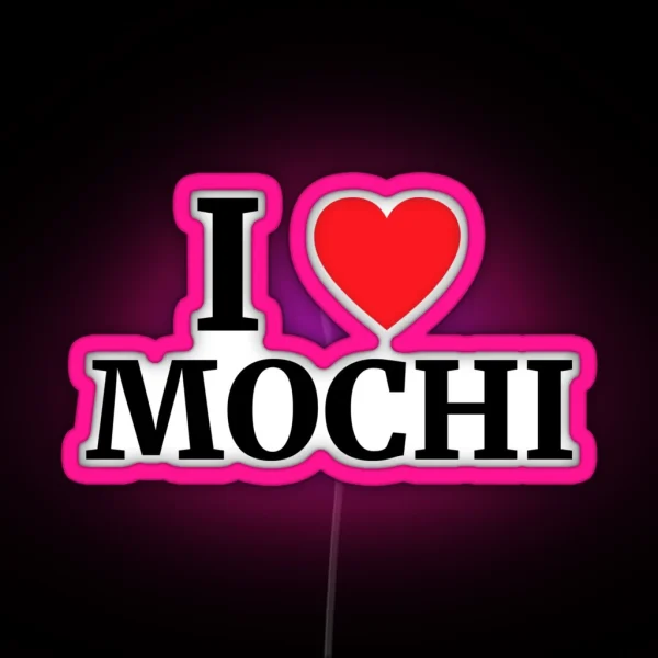 I Love Mochi Heart RGB Neon Sign
