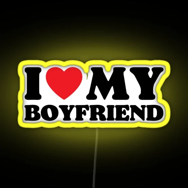 I Love My Boyfriend RGB Neon Sign
