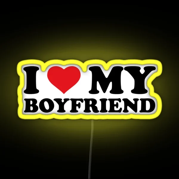 I Love My Boyfriend RGB Neon Sign