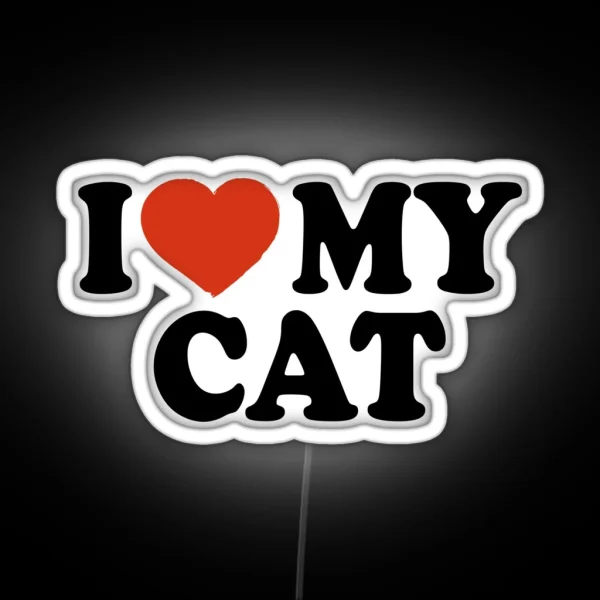I Love My Cat RGB Neon Sign