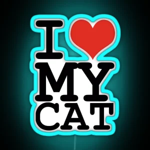 I Love My Cat RGB Neon Sign