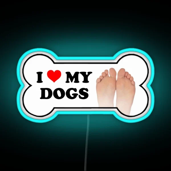 I Love My Dogs Bumper Led RGB Neon Sign