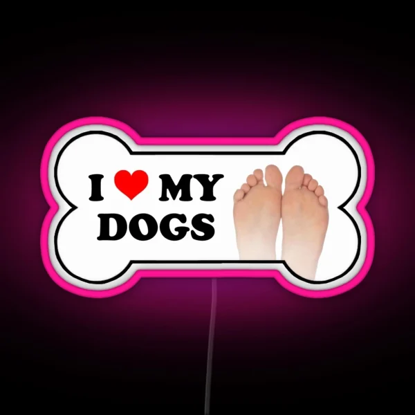 I Love My Dogs Bumper Led RGB Neon Sign