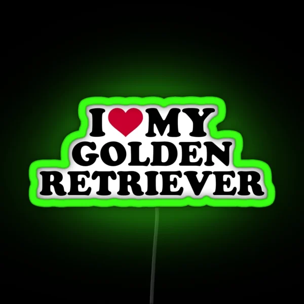 I Love My Golden Retriever RGB Neon Sign