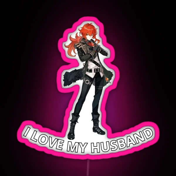 I Love My Husband Diluc RGB Neon Sign