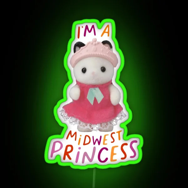 I M A Midwest Princess RGB Neon Sign
