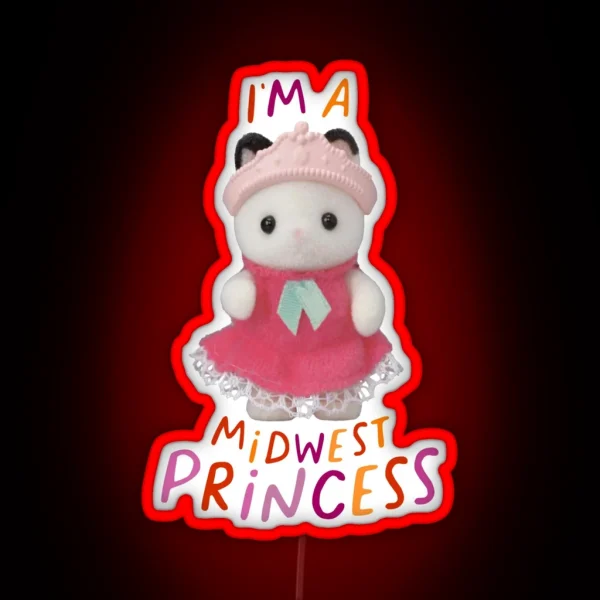 I M A Midwest Princess RGB Neon Sign