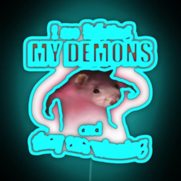 I M Fighting My Demons And They Are Winning Word Art RGB Neon Sign