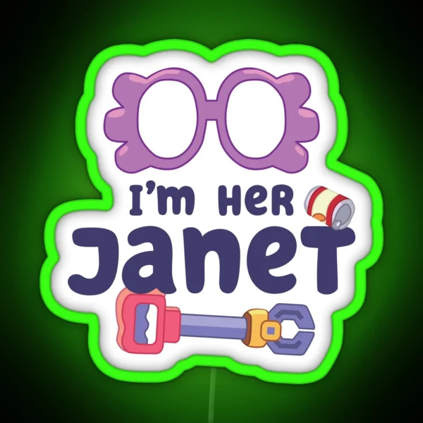 I M Her Janet RGB Neon Sign