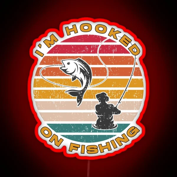 I M Hooked On Fishing Vintage RGB Neon Sign