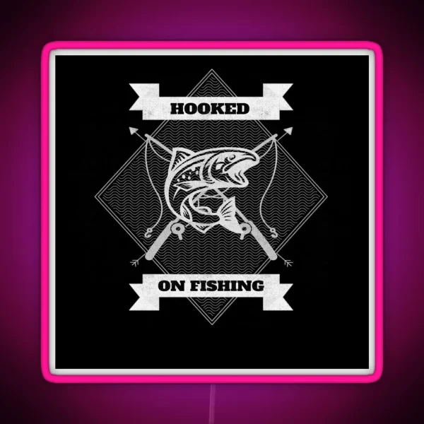 I M Hooked On Fishing White RGB Neon Sign