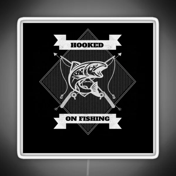 I M Hooked On Fishing White RGB Neon Sign