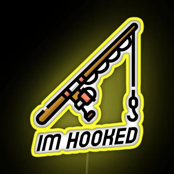 I M Hooked RGB Neon Sign