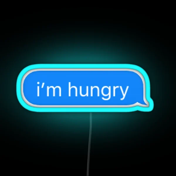 I M Hungry RGB Neon Sign