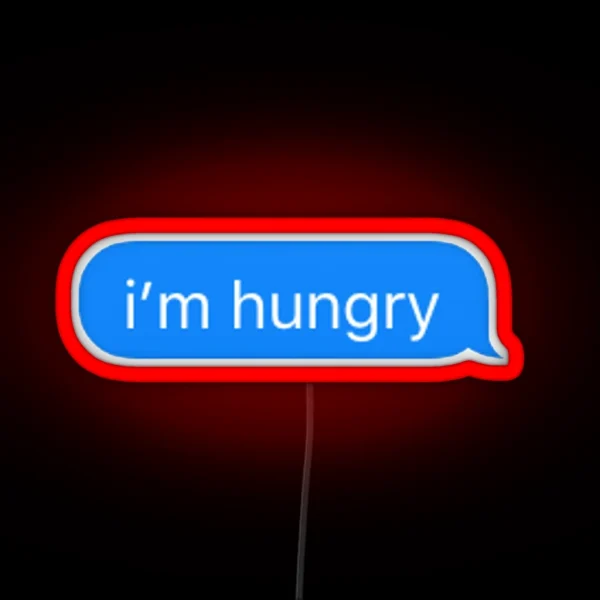 I M Hungry RGB Neon Sign