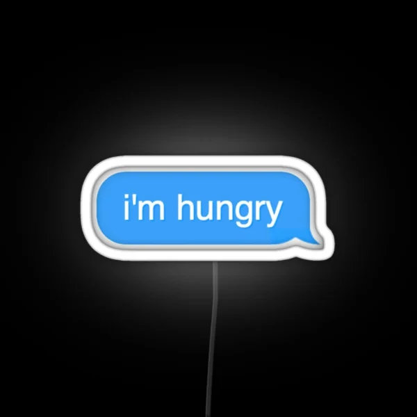 I M Hungry RGB Neon Sign