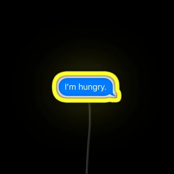 I M Hungry Text RGB Neon Sign