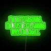 RGB LED Neon Sign with Philosophical Humor and Home Decor Inspiration