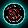 I'm Not in Your Little Book Club" neon sign