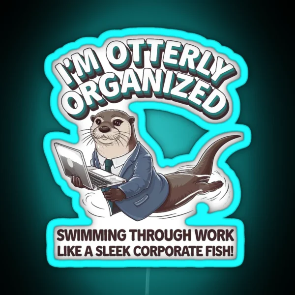 I M Otterly RGB Neon Sign