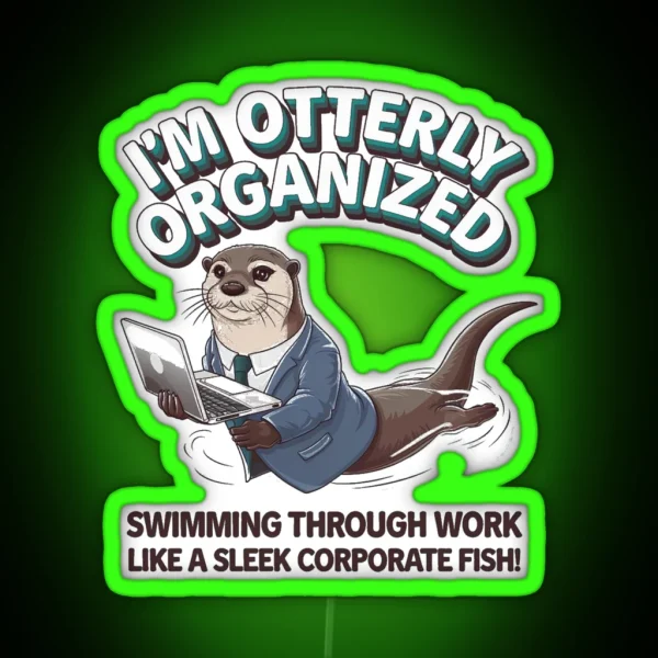 I M Otterly RGB Neon Sign