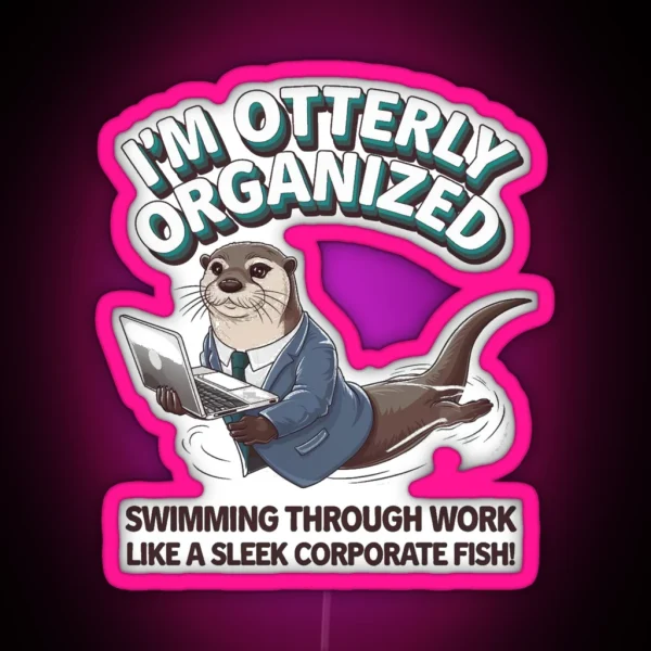 I M Otterly RGB Neon Sign