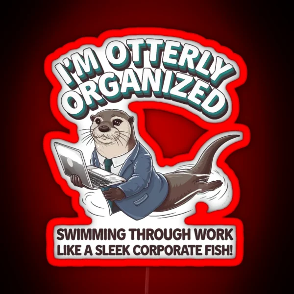 I M Otterly RGB Neon Sign
