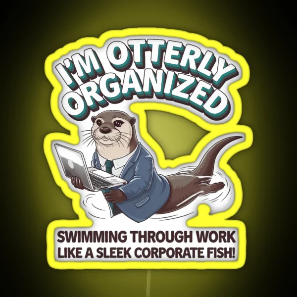 I M Otterly RGB Neon Sign