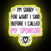 LED Funny Sponsor Apology Sign with RGB Color Changing Effect