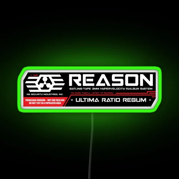 I M Sure They Ll Listen To Reason RGB Neon Sign