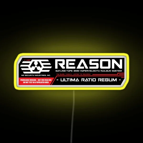 I M Sure They Ll Listen To Reason RGB Neon Sign
