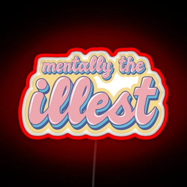I M The Illest RGB Neon Sign