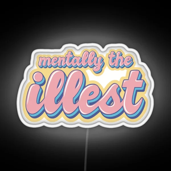 I M The Illest RGB Neon Sign