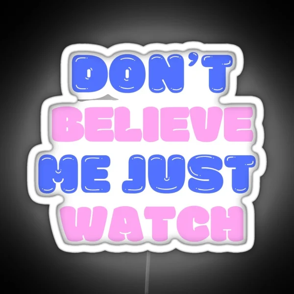 I M Too Hot Up Town Funk Bruno Mars RGB Neon Sign