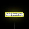 RGB Color-Changing Neon Sign for Periodic Science Puns and Quotes