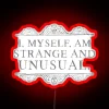 Unique Self Declaration Neon Sign with RGB Color Change Effects