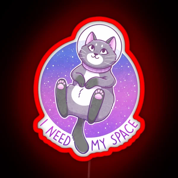 I Need My Space Astronaut Kitty RGB Neon Sign