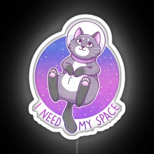 I Need My Space Astronaut Kitty RGB Neon Sign