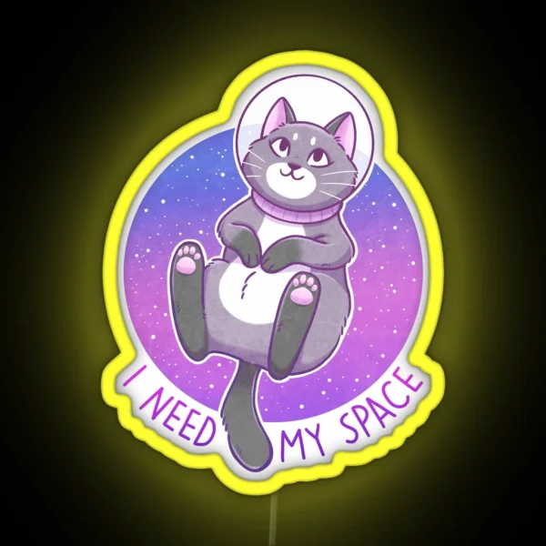 I Need My Space Astronaut Kitty RGB Neon Sign