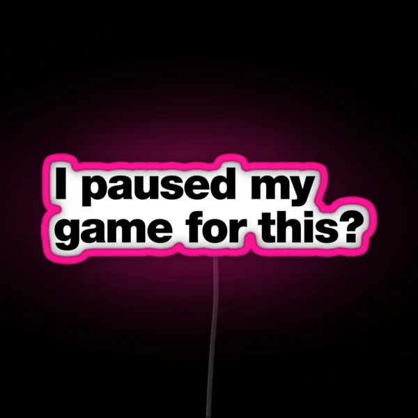 I Paused My Game For This RGB Neon Sign