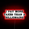 Statement Wall Sign with Humorous Commentary on Tax Inequality in Neon