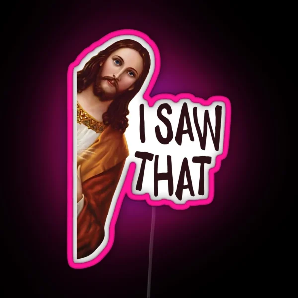 I Saw That Funny Jesus Christ Meme Aesthetic Typography Design RGB Neon Sign