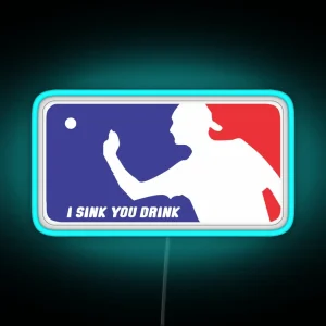 I Sink You Drink RGB Neon Sign