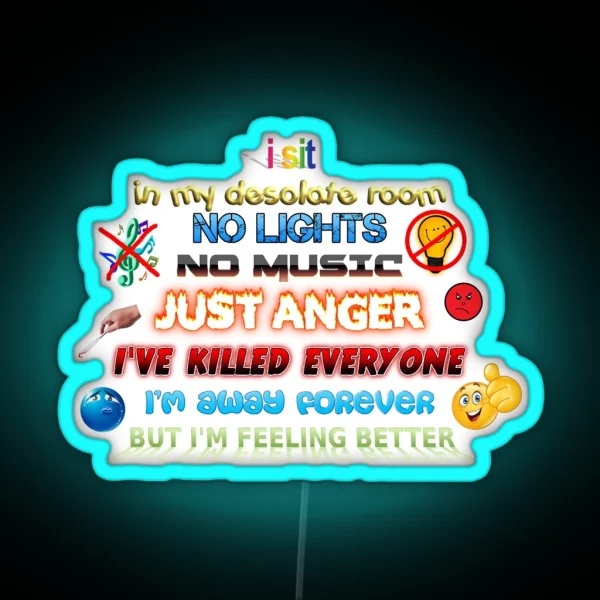 I Sit In My Desolate Room System Of A Down RGB Neon Sign