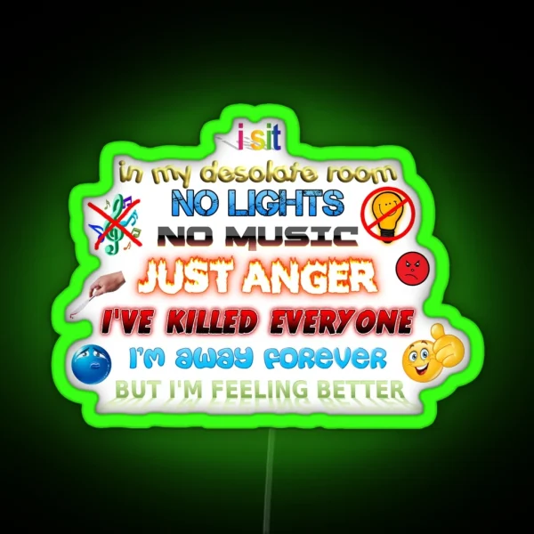 I Sit In My Desolate Room System Of A Down RGB Neon Sign