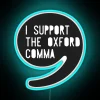 Boldly declaring grammatical allegiance with vibrant Oxford comma pride.