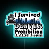 Vintage-style neon sign commemorating survival through Denver's dry spell of 2020.