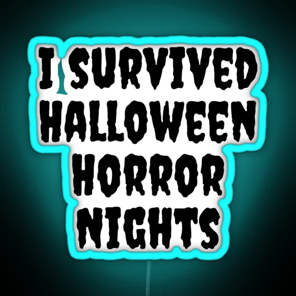 I Survived Halloween Horror Nights RGB Neon Sign