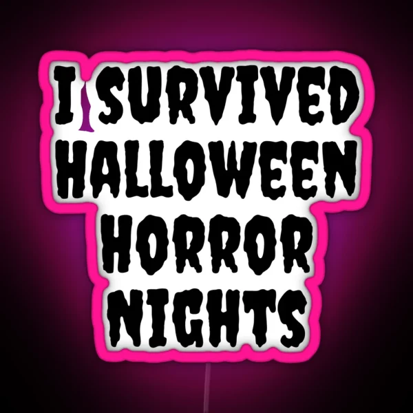 I Survived Halloween Horror Nights RGB Neon Sign